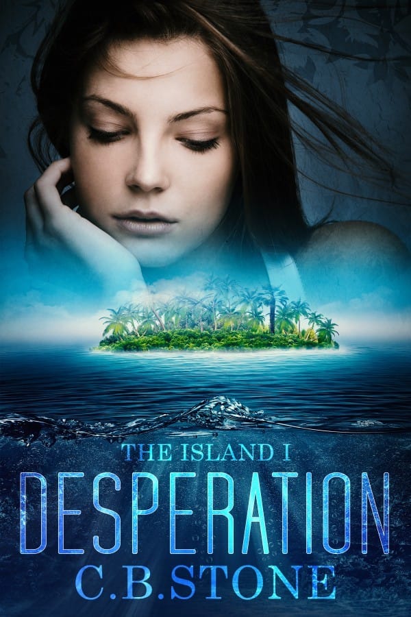 Desperation (The Island I) Desperation (The Island I)
